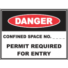 Confined Space No ...Permit Required For Entry Sign