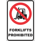 Forklift Prohibited Sign