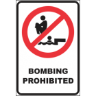 Bombing Prohibited Sign