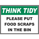 Please Put Food Scraps In The Bin Sign