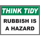 Rubbish Is A Hazard Sign