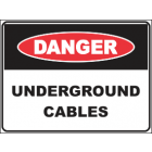 Underground Cables Sign
