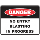 No Entry Blasting In Progress Sign