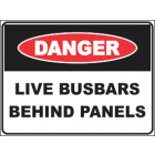 Live Busbars Behind Panels sign