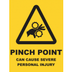 Pinch Point Can Cause Severe Personal Injury Sign