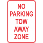 No Parking Tow Away Zone Sign