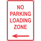 No Parking Loading Zone Sign