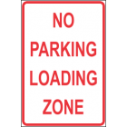 No Parking Loading Zone Sign