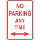 No Parking Any Time Sign