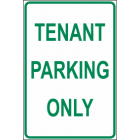 Tenant Parking Only Sign