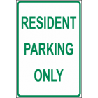 Resident Parking Only Sign