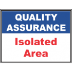 Isolated Area Sign