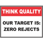 Our Target Is Zero Rejects Sign