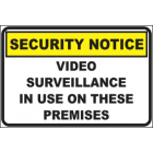 Video Surveillance In Use On This Premises Sign