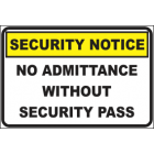 No Admittance Without Security Pass Sign