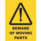 Beware of Moving Parts Sign