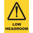 Low Headroom Sign