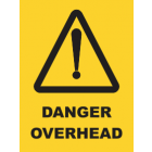 Danger Overhead Sign