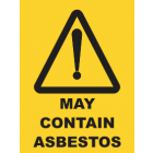 May Contains Asbestos Sign