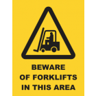 Beware Of Forklifts In This Area Sign
