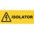 Isolator Sign