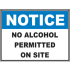 Alcohol Permitted On Site Sign