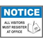 All Visitors Must Register  At Office Sign