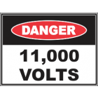 11,000 Volts Sign