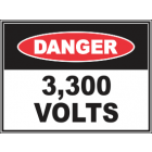3,300 Volts Sign
