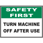 Turn Machine Off After Use Sign