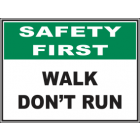 Walk Dont Run Sign