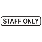 Staff Only Sign