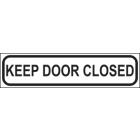 Keep Door Closed Sign