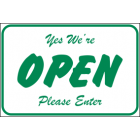 Yes We Are Open Please Enter Sign