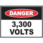 3,300 Volts Sign