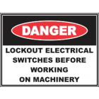 Lookout Electrical Switches Before Working On Machinery Sign