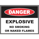 Explosive No Smoking or Naked Flames Sign