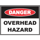 Overhead Hazard Sign