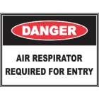 Air Respirator Required For Entry Sign