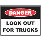 Look Out For Trucks Sign
