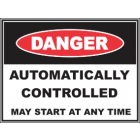 Automatically Controlled May Start At Any Time Sign
