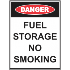 Fuel Storage No Smoking Sign