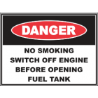 No Smoking Switch Off Engine Before Opening The Fuel Tank  Sign