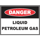 Liquid Petroleum Gas Sign