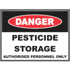 Pesticide Storage Authorised Personnel Only Sign