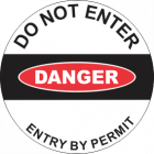 Do Not Enter Entry By Permit Sign