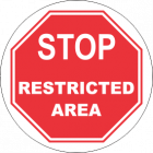 Stop Restricted Area Sign