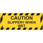 Caution Slippery When Wet Sign