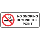 No Smoking Beyond This Point sign
