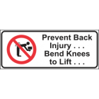 Prevent Back Injury Bend Knees To Lift Sign